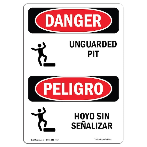 Safety Sign, OSHA Danger, 24" Height, Unguarded Pit With Symbol Bilingual Spanish